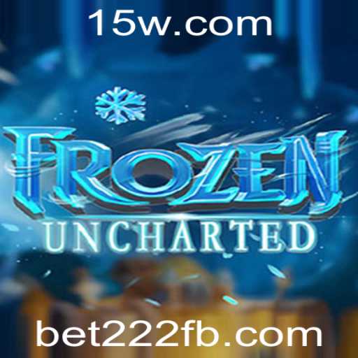 FrozenUncharted: A Aventura Congelante com bet222